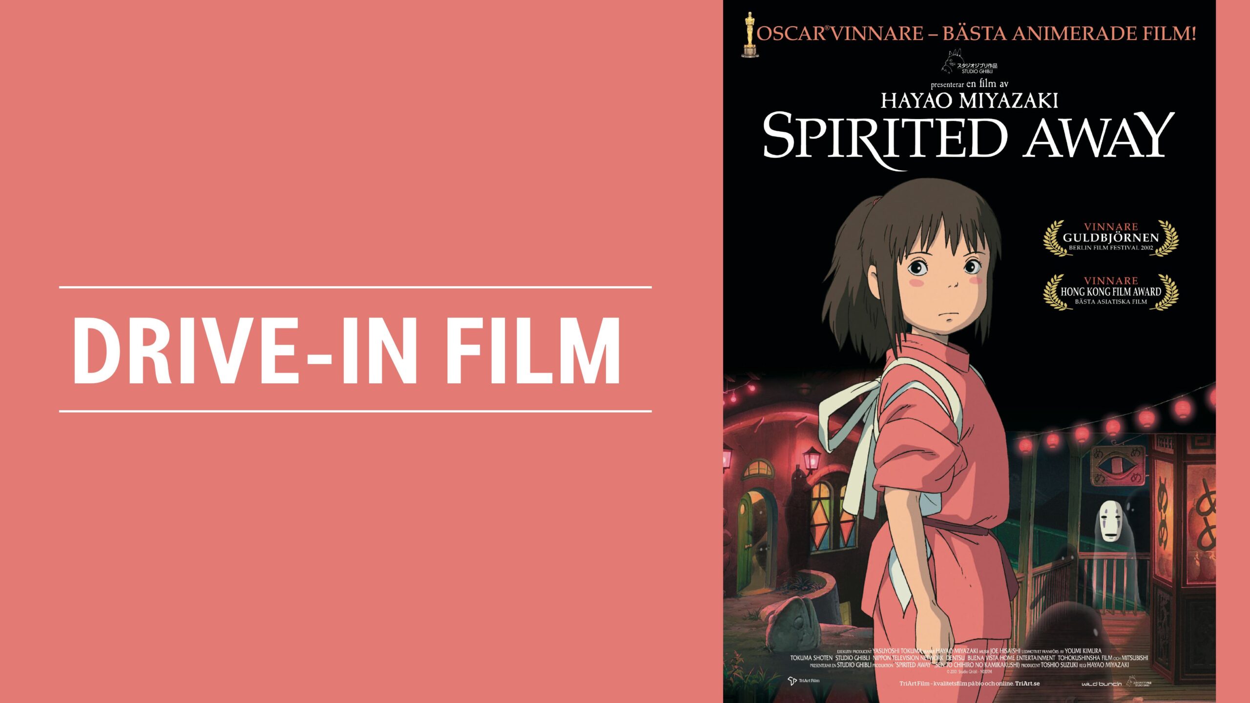 Drive In Movie: Spirited Away